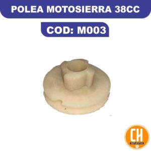 POLEA PARA MOTOSIERRA 38CC