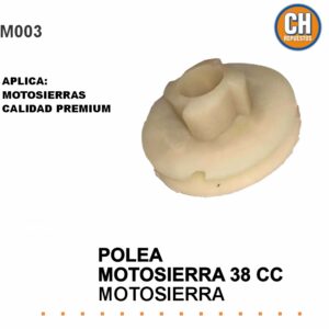 POLEA PARA MOTOSIERRA 38CC