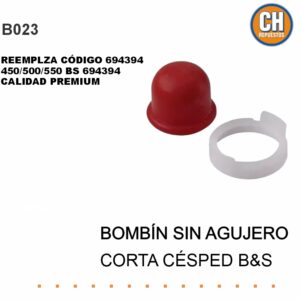 BOMBIN B&S SIN AGUJERO COD. 694394