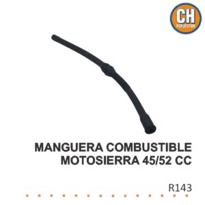 MANGUERA COMBUSTIBLE MOTOSIERRA 45/52 CC R143 LQ